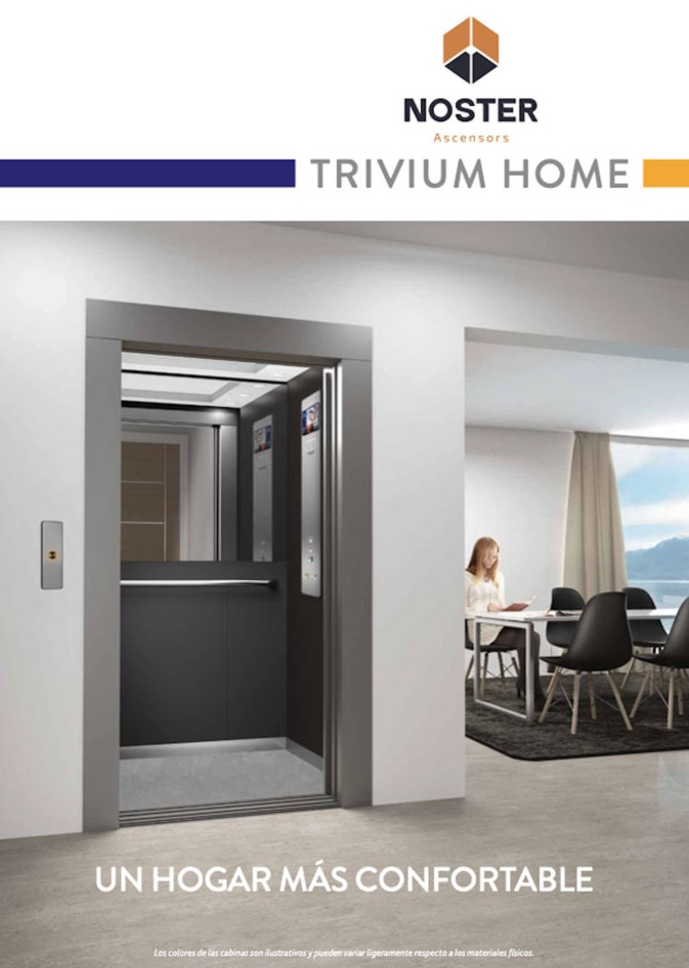 Trivium Home Noster Ascensor